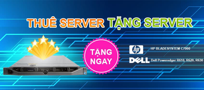 Thuê Máy Chủ Tặng Máy Chủ Tháng 9