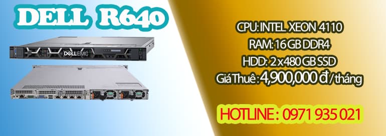 THUÊ MÁY CHỦ DELL R640/ HOTLINE: 0971 935 021
