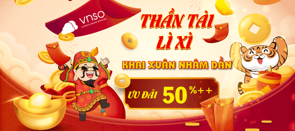 Khai Lộc Đầu Xuân Nhâm Dần 2022 – Thần Tài Gõ Cửa – Ưu Đãi 50%++