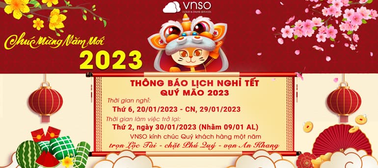 Thông báo lịch nghỉ Tết Quý Mão 2023 – VNSO