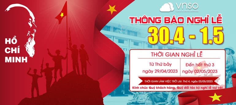 Thông báo nghỉ mừng Đại Lễ 30/4 – 1/5 tại VNSO