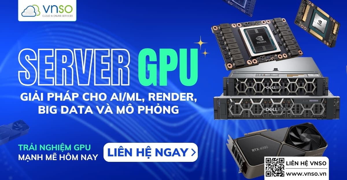Server GPU Là Gì? Lợi Ích Khi Sử Dụng Máy Chủ GPU