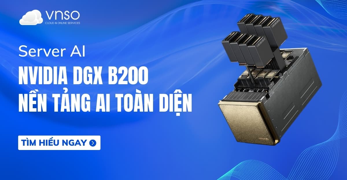 NVIDIA DGX B200 – Nền tảng AI toàn diện