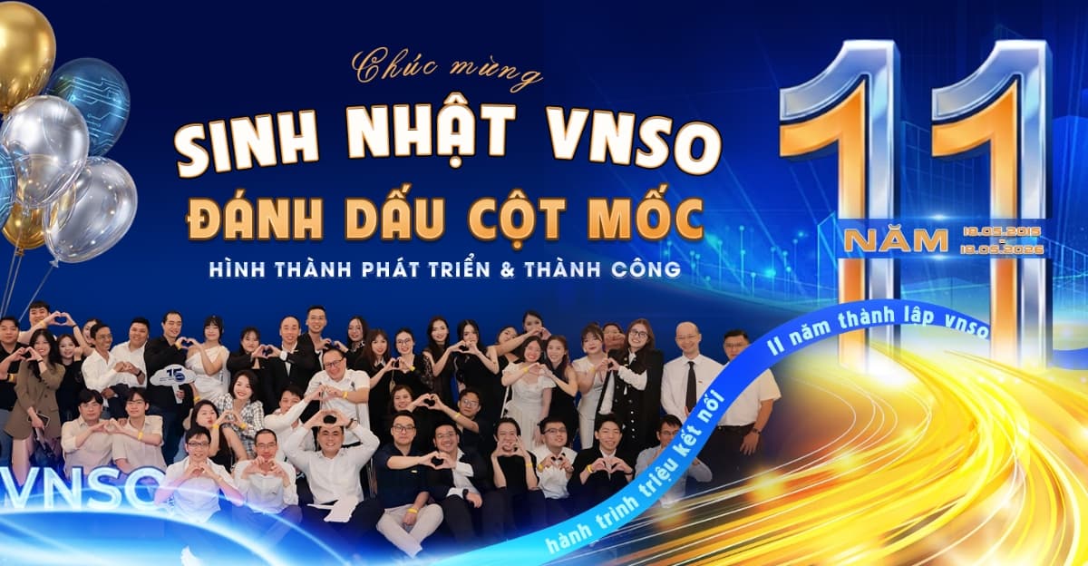 Chúc mừng kỷ niệm 11 năm thành lập VNSO | 18/05/2026