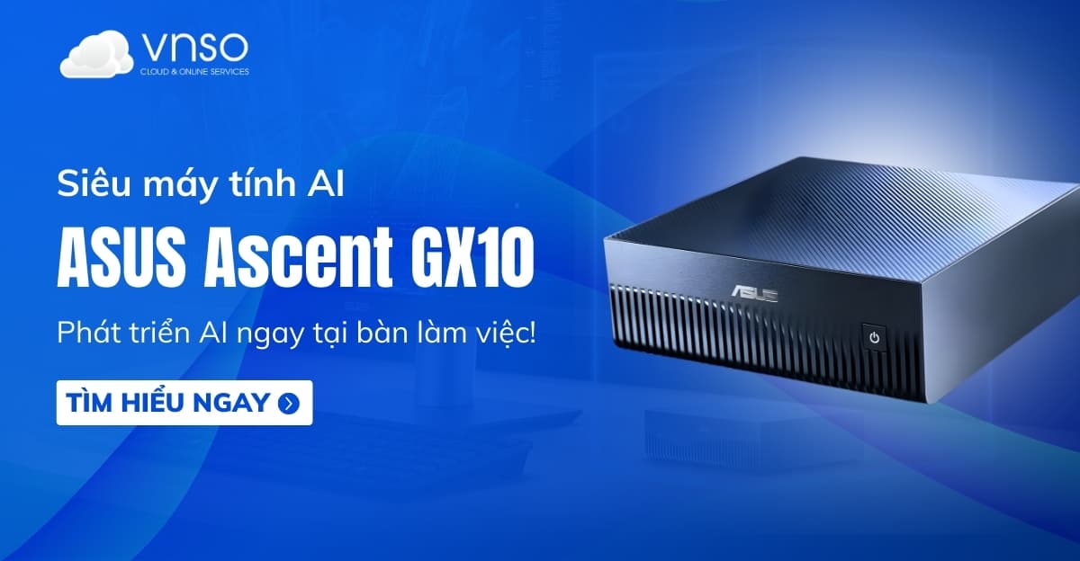 ASUS Ascent GX10 Mini PC Siêu máy tính AI để bàn nhỏ gọn