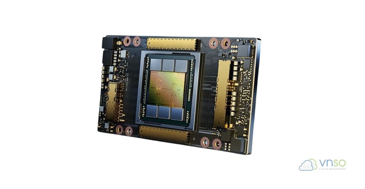 NVIDIA A100 Tensor Core GPU tại VNSO